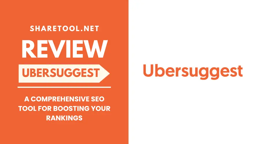 Ubersuggest Review - A Comprehensive SEO Tool for Boosting Your Rankings