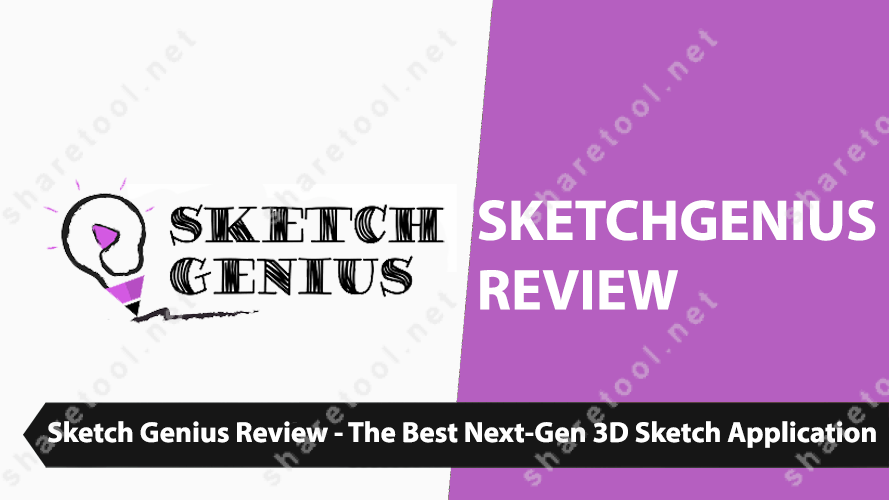 Sketch Genius Review - The Best Next-Gen 3D Sketch Application