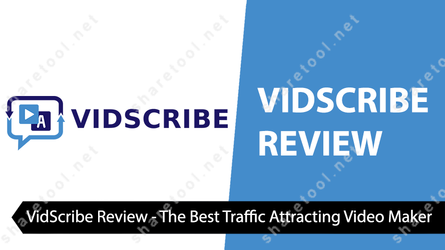 VidScribe Review - The Best Traffic Attracting Video Maker