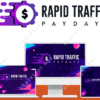 Rapid Traffic Paydayz