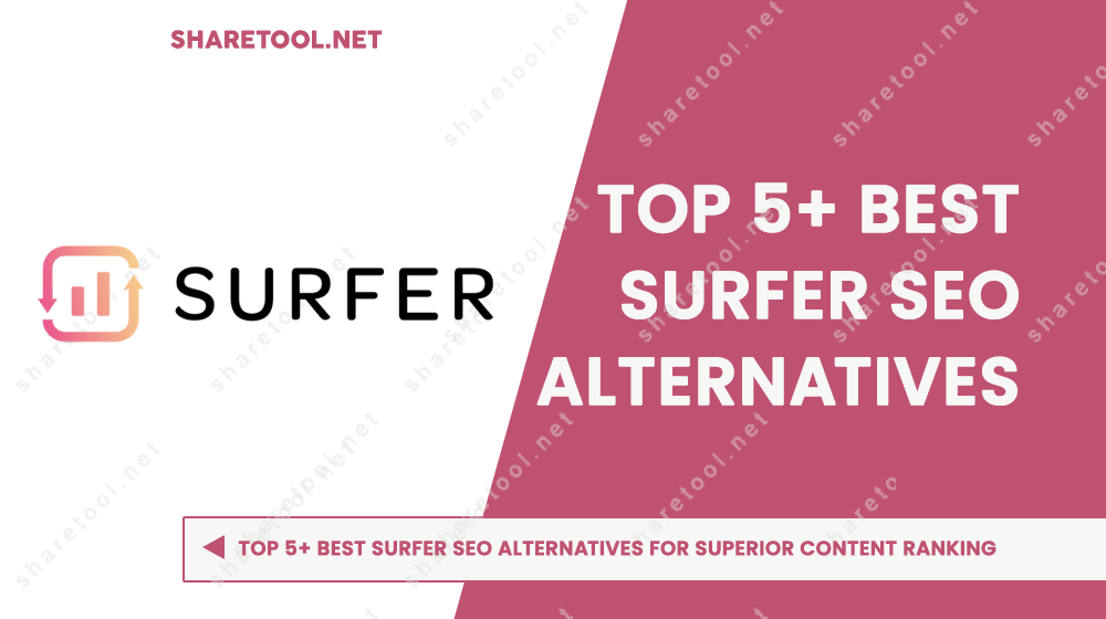 Top 5+ Best Surfer SEO Alternatives For Superior Content Ranking