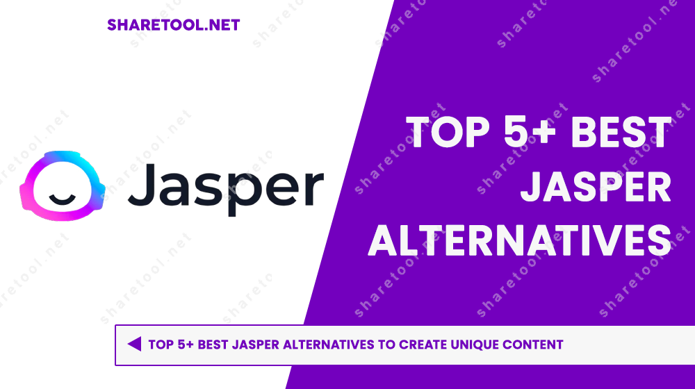 Top 5+ Best Jasper Alternatives To Create Unique Content