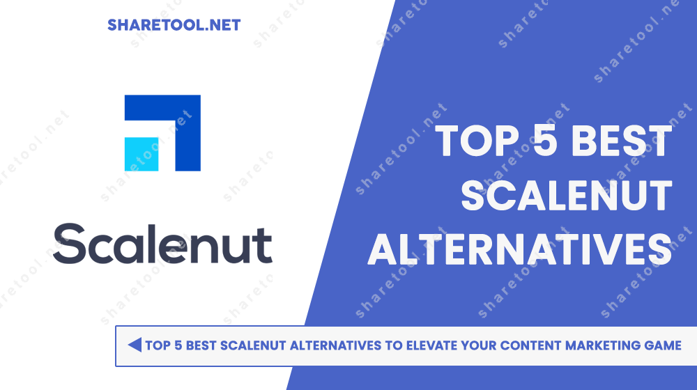 Top 5 Best Scalenut Alternatives To Elevate Your Content Marketing Game