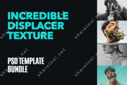 Incredible Displacer Texture PSD Template Bundle