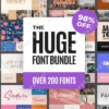 The HUGE Font Bundle