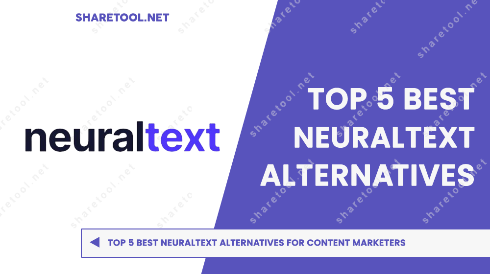 Top 5 Best NeuralText Alternatives For Content Marketers