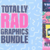Totally Rad Vintage Graphics Bundle