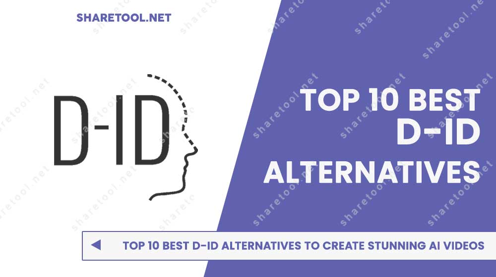 Top 10 Best D-ID Alternatives To Create Stunning AI Videos