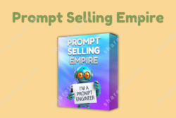 Prompt Selling Empire