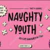 Naughty Youth Font