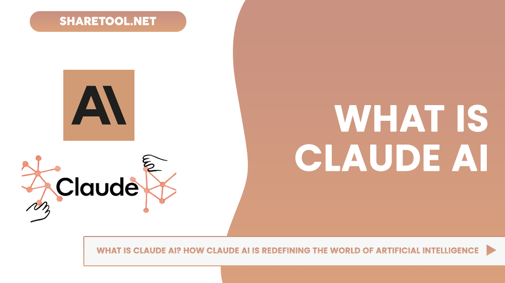 What Is Claude AI? How Claude AI Is Redefining The World Of Artificial Intelligence