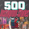 500 Instagram Stories Bundle