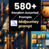 580+ Random Assorted Midjourney Prompt