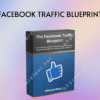 Facebook Traffic Blueprint