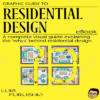 Graphic Guide To Residential Design