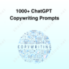 1000+ ChatGPT Copywriting Prompts