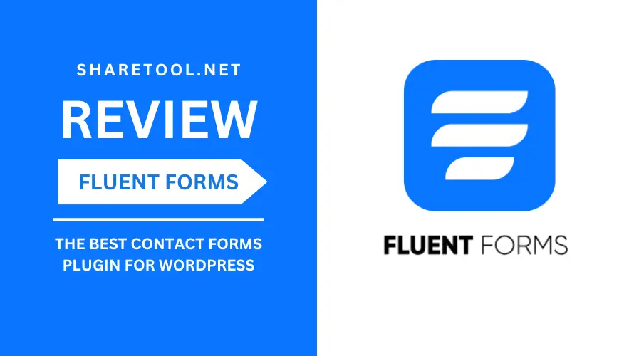 Fluent Forms Review – The Best Contact Forms Plugin for WordPress