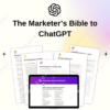 The Marketer's Bible To ChatGPT