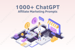 1000+ ChatGPT Affiliate Marketing Prompts