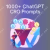 1000+ ChatGPT Conversion Rate Optimization Prompts