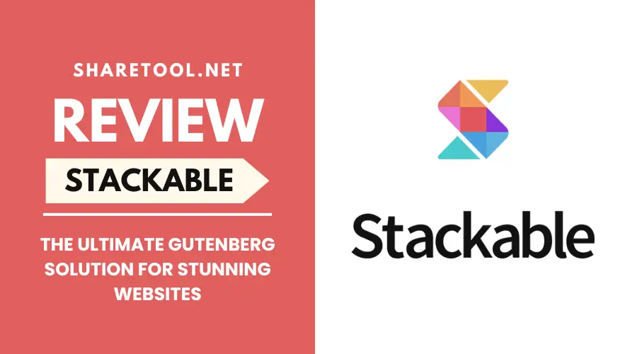 Stackable Review - The Ultimate Gutenberg Solution For Stunning Websites