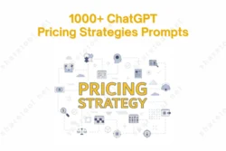 1000 ChatGPT Pricing Strategies Prompts