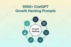 9000 ChatGPT Growth Hacking Prompts