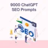 9000 ChatGPT SEO Prompts