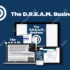 The DREAM Business