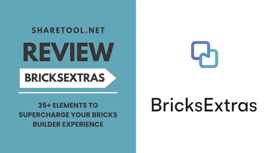 BricksExtras Review - 35+ Elements To Supercharge Your Bricks Builder Experience