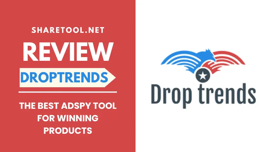 Droptrends Review - The Best AdSpy Tool For Winning Products