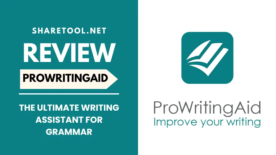 ProWritingAid Review - The Ultimate Writing Assistant For Grammar