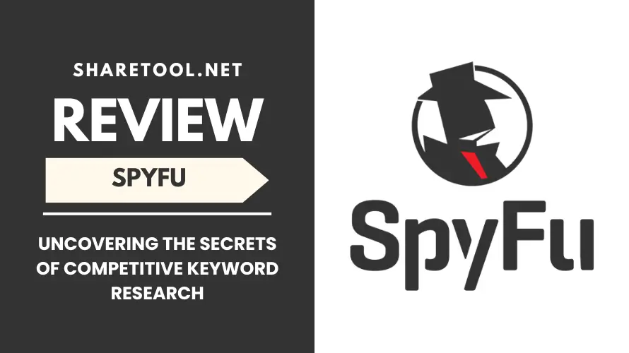 SpyFu Review - Uncovering The Secrets Of Competitive Keyword Research