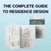 The Complete Guide To Residence Design