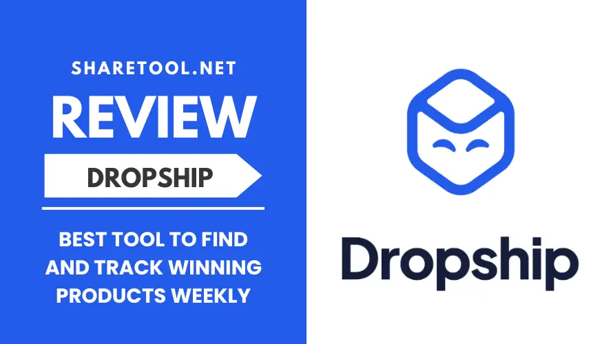 Dropship Review - Best Tool To Find And Track Winning Products Weekly