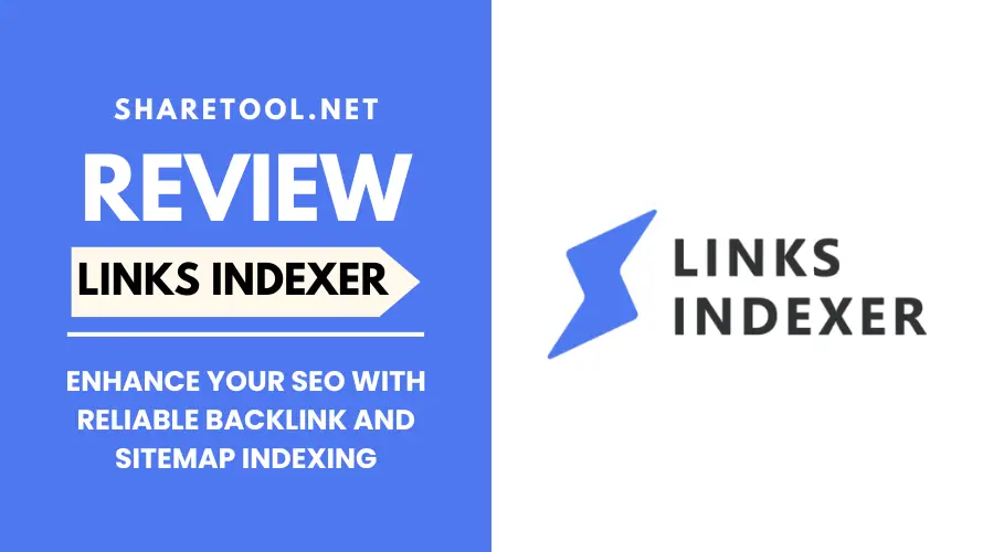 Links Indexer Review - Enhance Your SEO With Reliable Backlink And Sitemap Indexing