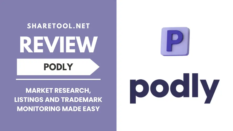 Podly Review - Market Research, Listings And Trademark Monitoring Made Easy