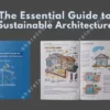 The Essential Guide To Sustainable Architecture