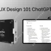 UX Design 101 ChatGPT
