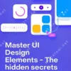 Master UI Design Elements