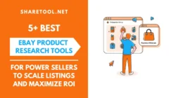 5+ Best eBay Product Research Tools For Power Sellers To Scale Listings And Maximize ROI