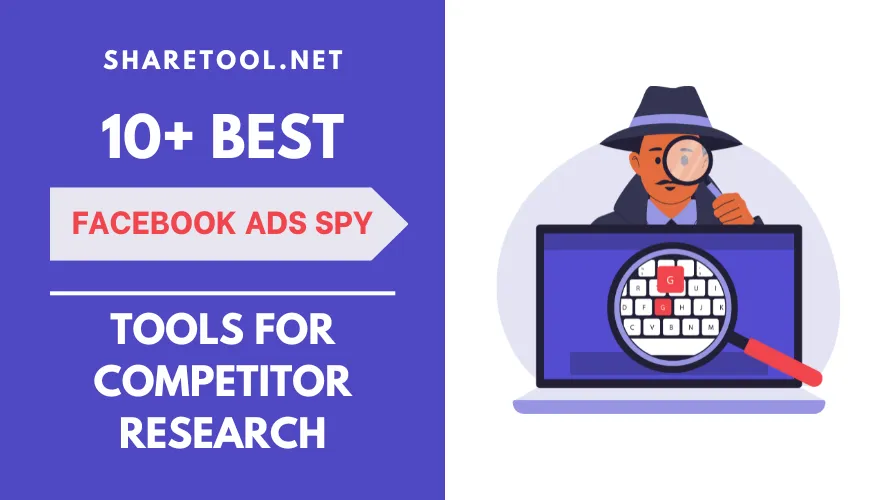 10+ Best Facebook Ads Spy Tools For Smarter Competitive Research