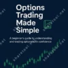 Options Trading Made Simple
