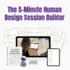 The 5 Minute Human Design Session Builder