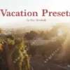 Vacation Presets